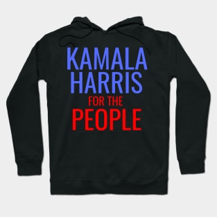 Kamala Harris For The People Selected by Joe Biden American Election 2020 Hoodie